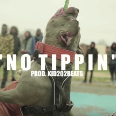 Walkdown Will Ft. Moneymarr - No Tippin