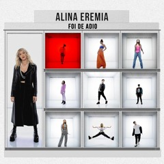 Alina Eremia - Foi De Adio