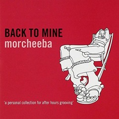 Morcheeba - On The Rhodes Again
