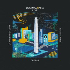 4th Episode Luigi Madonna Live | Crobar Buenos Aires