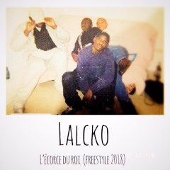 LALCKO - L'écorce du Roi ( King )