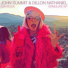 John Summit & Dillon Nathaniel - Esa Boca (Original Mix)