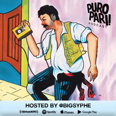 PURO PARI Podcast Mix With Big Syphe Feat. DJ Navic