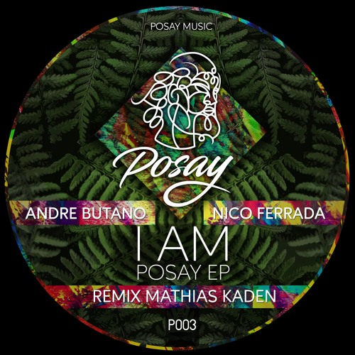 Andre Butano,Nico Ferrada - I Am (Mathias Kaden  Remix)