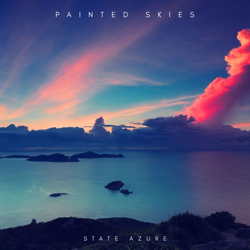 Painted Skies [clip] (Free Bandcamp release)