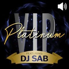 VIP Platinum - Audio Dj SAB [Demo]