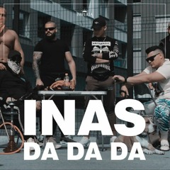 INAS - Da Da Da (DJ HARIS H. MASHUP  2019 )