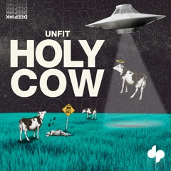 UnFit - Holy Cow (Extended)