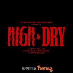 High and Dry Episode 39: New Books and Stunts on Fire
