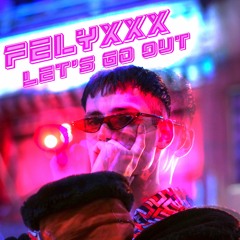 Let's Go Out (Radio Edit)