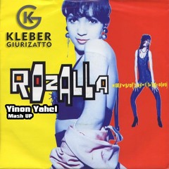 Yinon Yahel & Rozalla - Everybody´s Free - Kleber Giurizatto Mash Up