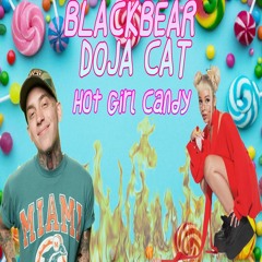 BLACKBEAR & Doja Cat - Hot Girl Candy (MASHUP)