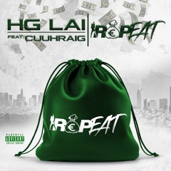 REPEAT ft Cuuhraig (Prod By Slaik)