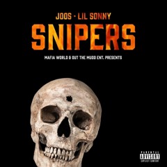 Joos Ft. Lil Sonny - Snipers
