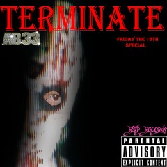 Terminate (Prod. By Darkboy x Matte)