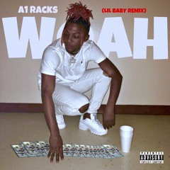 Woah (Lil Baby Remix)