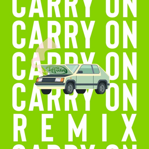 Slightly Different - Carry On (Dirk Green Remix)