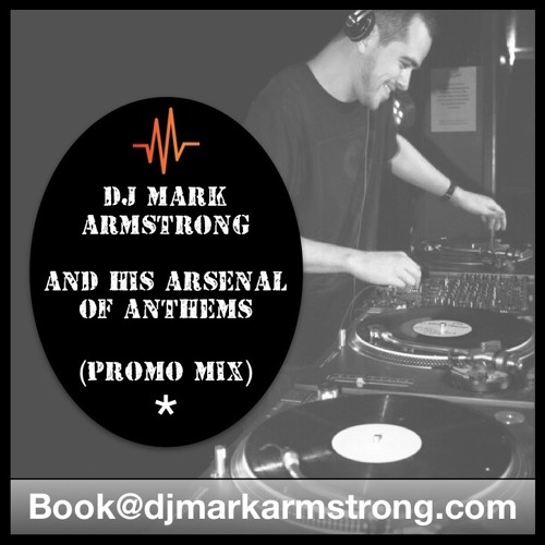 And His Arsenal Of Anthems (Promo Mix)