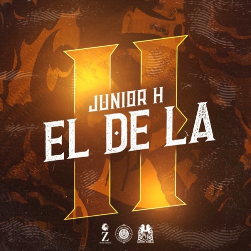 El De La H - Junior H