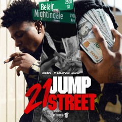 EBK Young Joc - 21 Jump Street (Exclusive Album) [Thizzler]