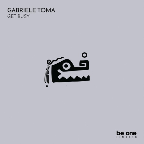 01 Gabriele Toma - Get Busy (Original Mix)
