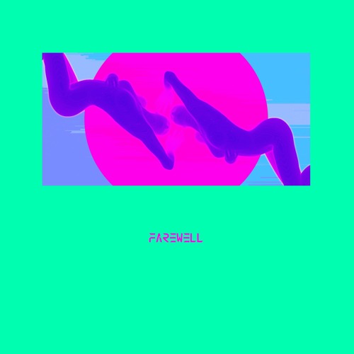 F A R E W E L L(ft.Rockyyellowsnake)