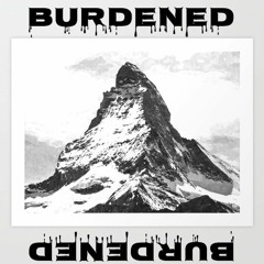 Burdened