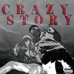Crazy Story Freestyle