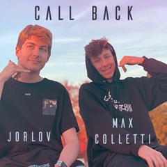 Call Back (with Max Colletti)