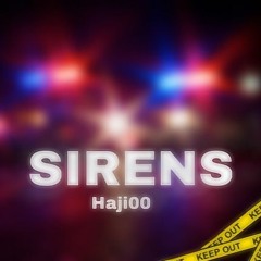 Sirens (Prod. Kaz Beats)