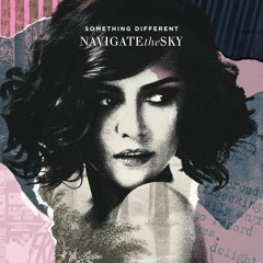 Navigate the Sky - 'Something Different'