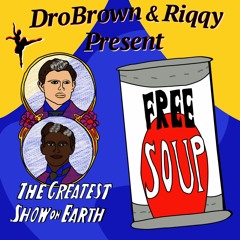Free Soup feat. DroBrown (prod. DJ Lucas)