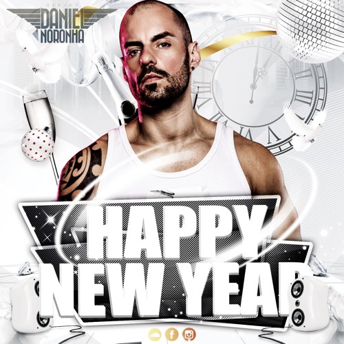 Dj Daniel Noronha - Happy New Year