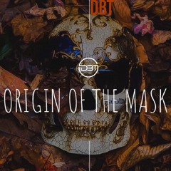 Origin Of The Mask