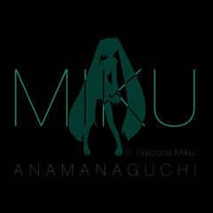 Anamanaguchi - ミク (Miku) 日本版 (DJ Felixo Remix)