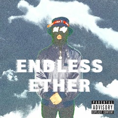 Endless Ether
