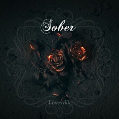 Sober (Prod by DexxxMusic)