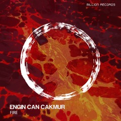 Engin Can Cakmur - Fire | Free Download |
