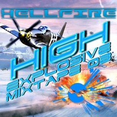 High Explosive Mixtape 08