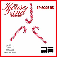 The House Grind EP85