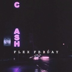 FLEX FRIDAY