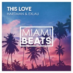 Hartman & Exlau - This Love