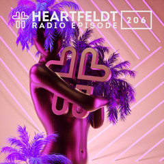 Sam Feldt - Heartfeldt Radio #206