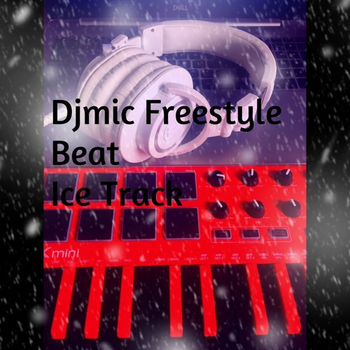 Stream Djmic Freestyle Beat Ice Track by Djmic | Listen online for free ...