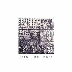 "Into The Beat" feat. Chloe Ann