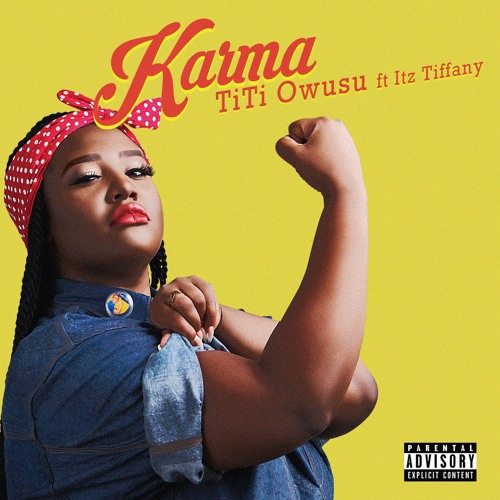 Karma (feat. Itz Tiffany) (Explicit)