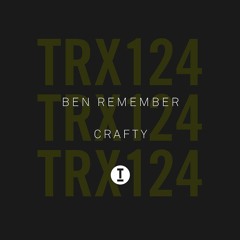 Ben Remember – Crafty