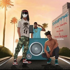 Dj Mic Smith ft. Mugeez x Kwesi Arthur - Dripping (Prod. By Kayso)