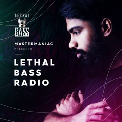 Lethal Bass Radio 001