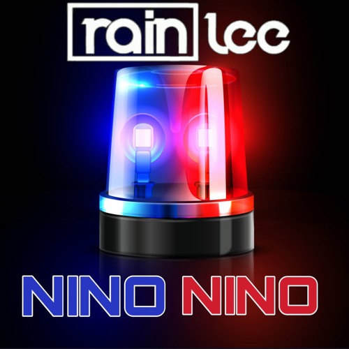 RAINLEE - NINO NINO (ORIGINAL MIX)